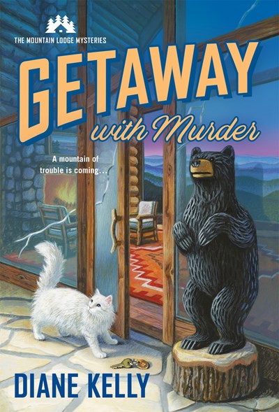 Getaway With Murder The Mountain Lodge Mysteries