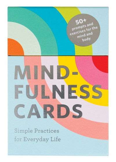 Mindfulness Cards: Simple Practices for Everyday Life (Daily Mindfulness, Daily Gratitude, Mindful Meditation)