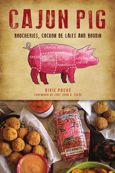 Cajun Pig Boucheries, Cochon De Laits and Boudin