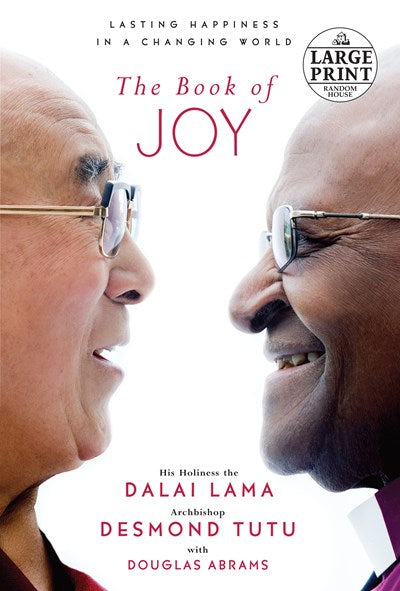 Book of Joy: Lasting Happiness in a Changing World