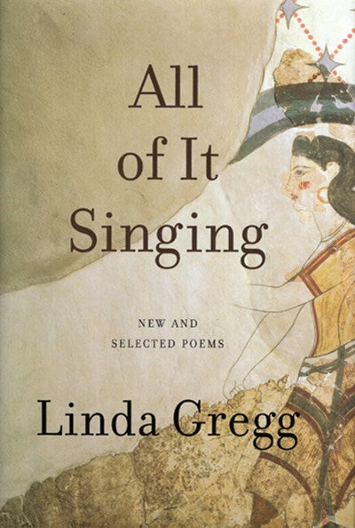 All of It Singing New and Selected Poems
