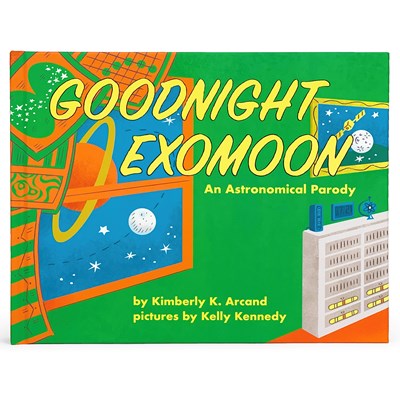 Goodnight Exomoon: An Astronomical Parody