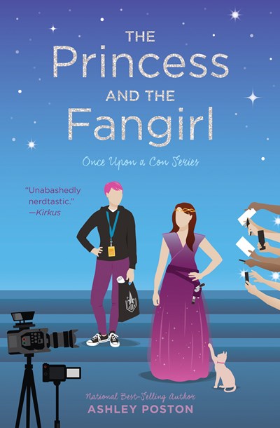 Princess and the Fangirl: A Geekerella Fairy Tale