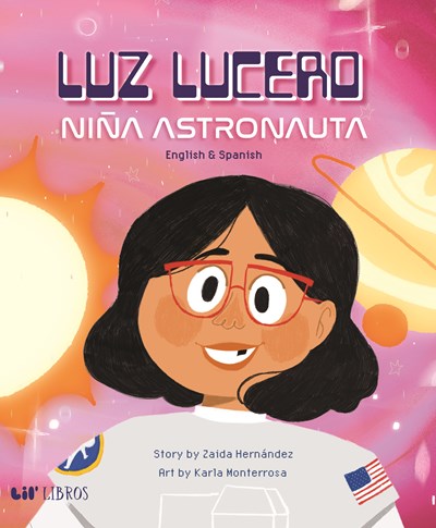 Luz Lucero, Niña Astronauta