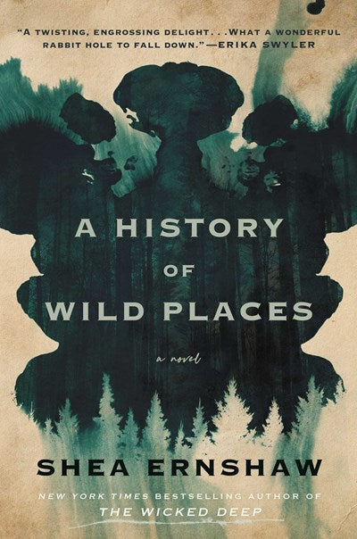 A History of Wild Places : A Novel