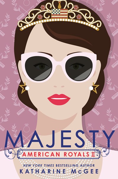 American Royals 2, Majesty