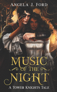 Music of the Night: A Gothic Romance
