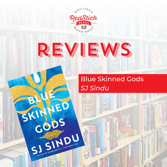 Red Stick Reviews: Blue Skinned Gods