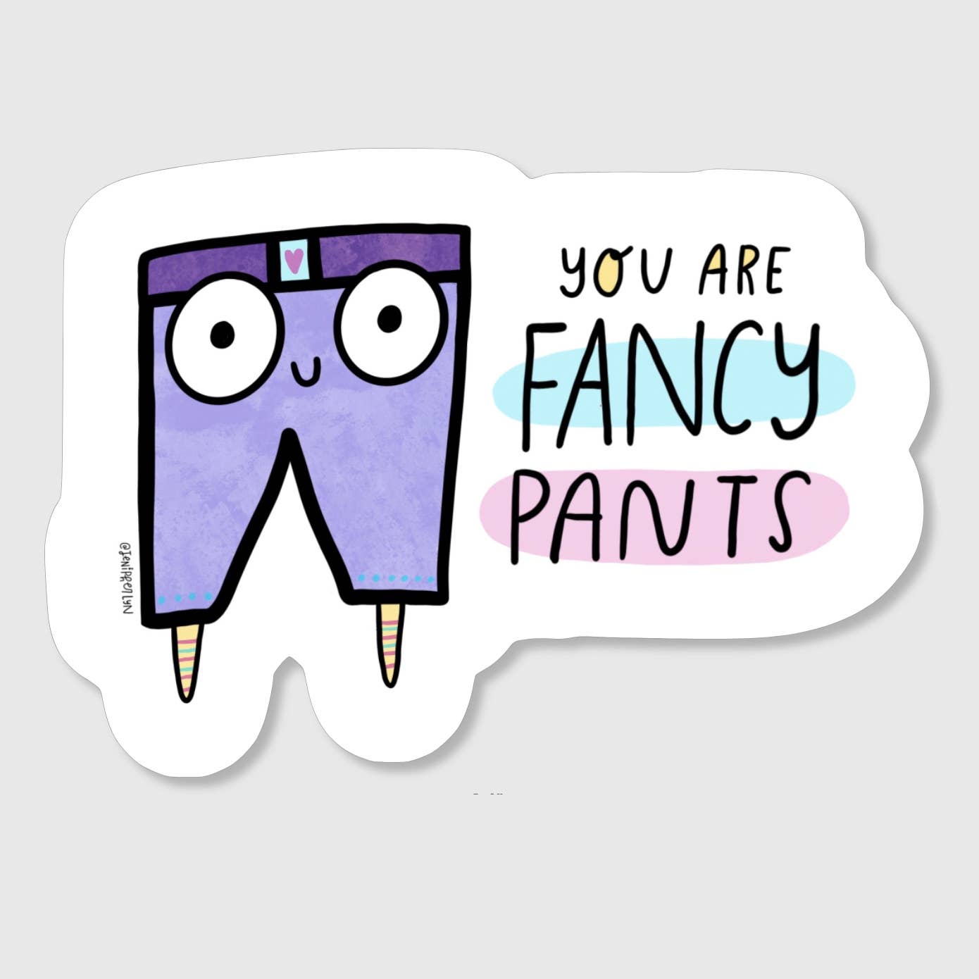 Jenipher Lyn / Nightly Doodles - Punny Fancy Pants - Vinyl Sticker