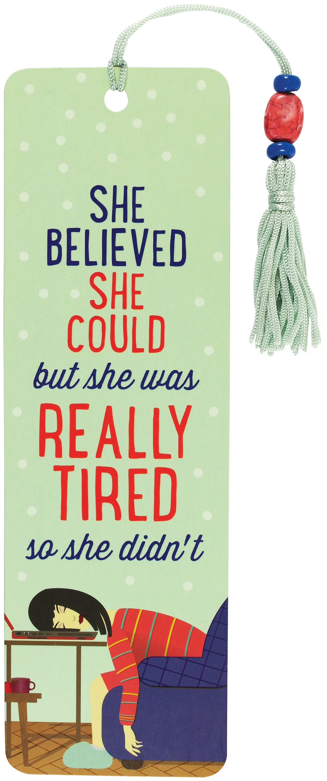 Peter Pauper Press - She Believed She Could, but She Was Tired Beaded