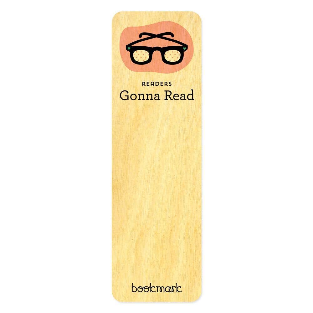 Night Owl Paper Goods - Gonna Read Wood Bookmark