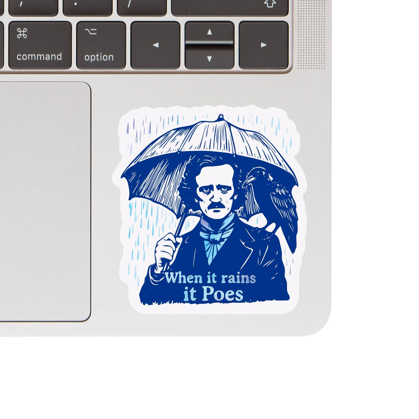 Juju and Moxie - Literature Book Funny Quote Poe High Quality Vinyl Sticker
