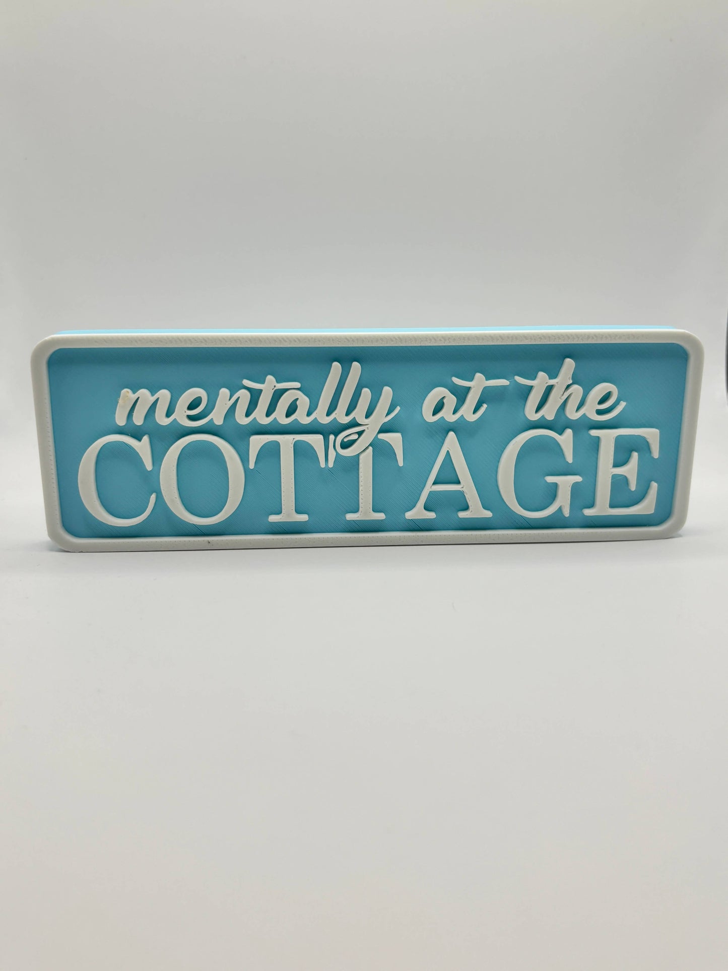 Stella Cake Creations - Mentally at the Cottage sign 
