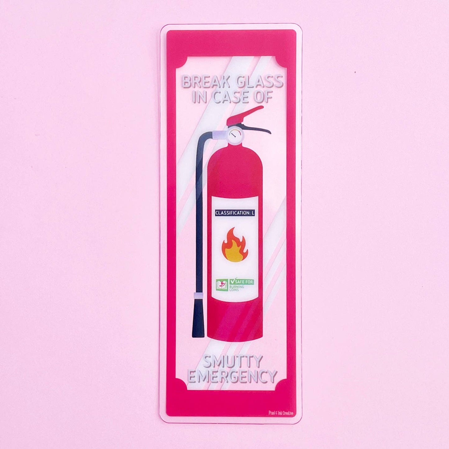Pixel & Ink Creative - Smutty Emergency Spicy Reads Bookmark: Default Title