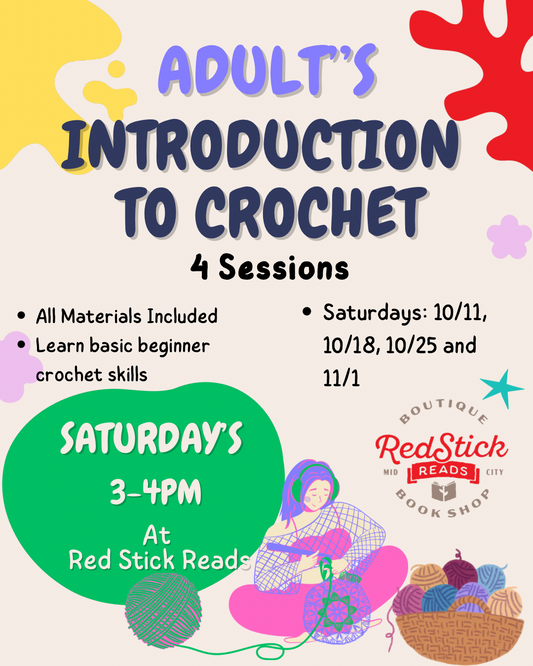 Adult Introduction to Crochet Camp Saturday's 3-4pm