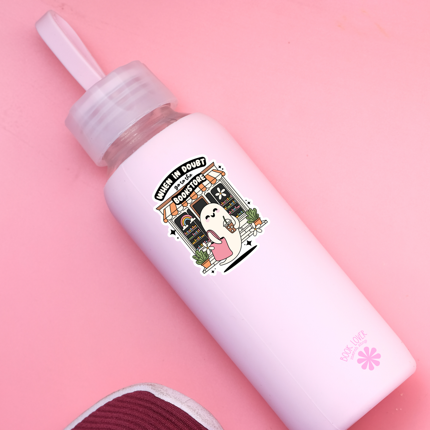 Book Lover Merch Shop - When In Doubt Go To The Bookstore Stickers / Bookish Sticker: 3''
