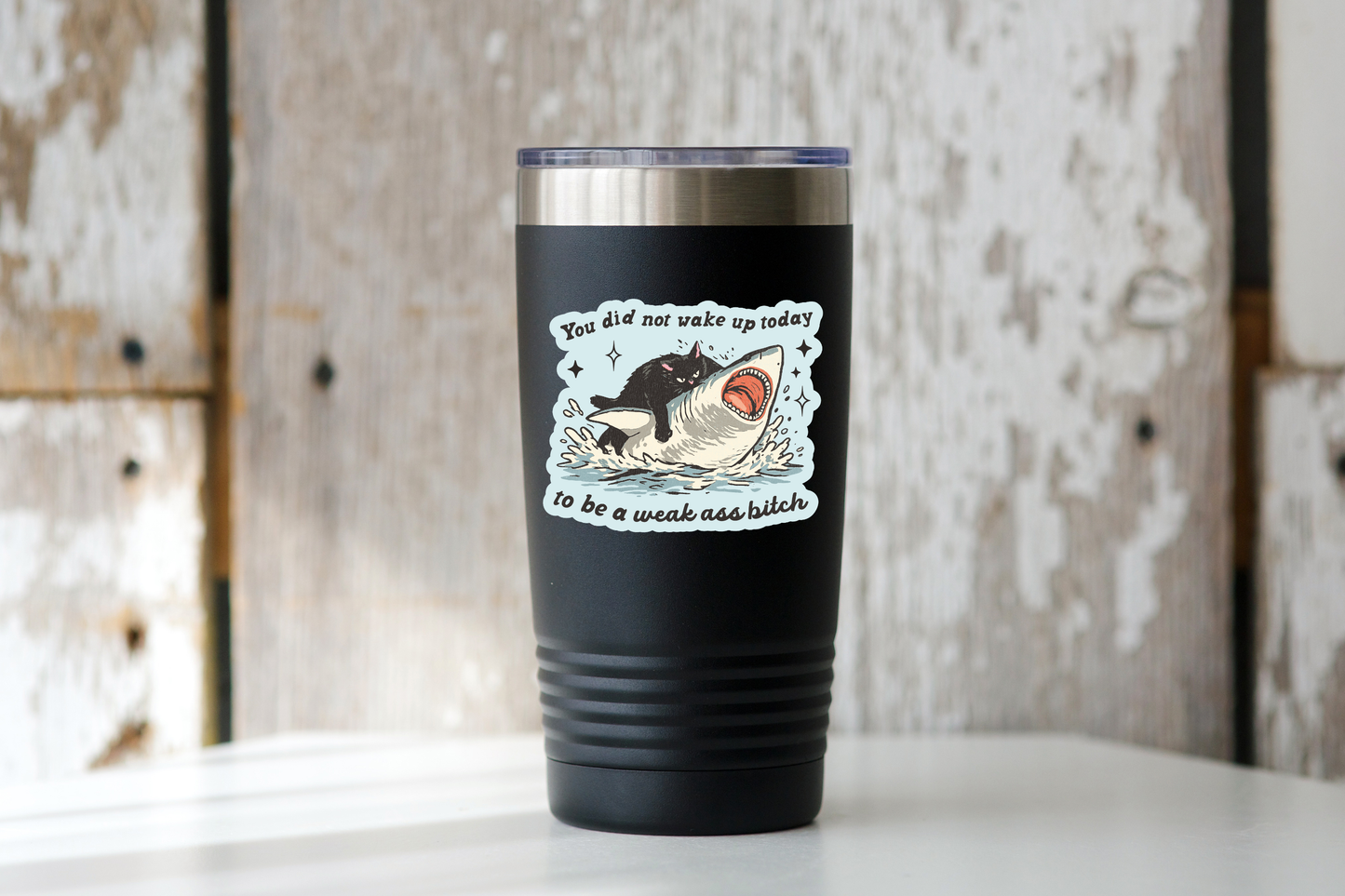 Yarnival - You Did Not Wake Up Today Sticker - shark, black cat, funny
