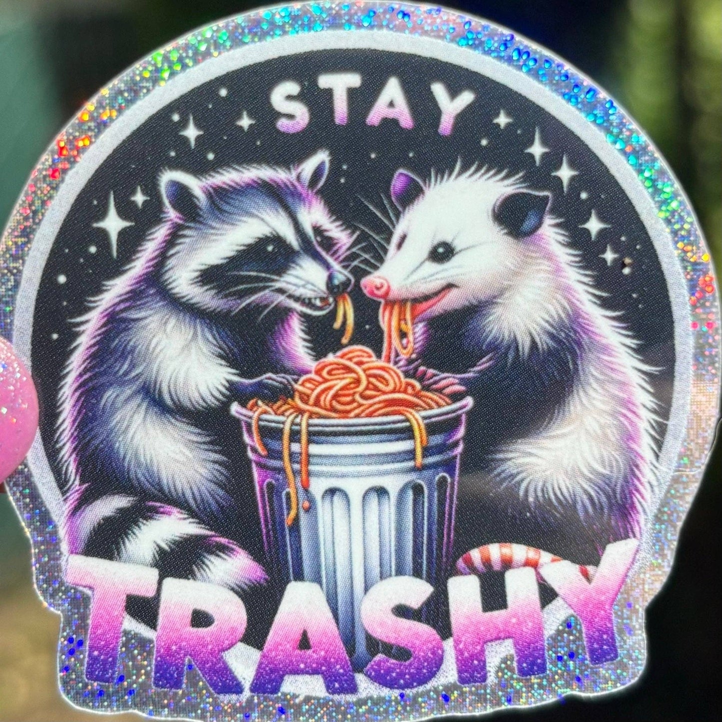 Awfullynerdy.co - Stay Trashy Glitter Sticker