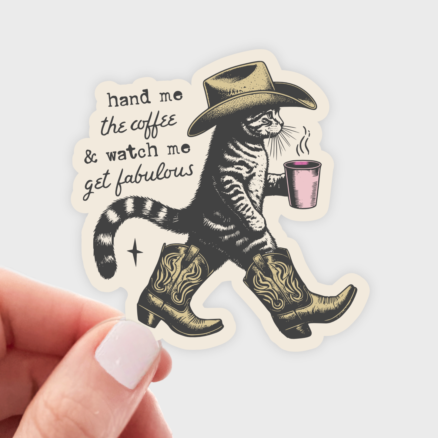 Yarnival - Hand Me the Coffee and Watch Me Get Fabulous Sticker - cat