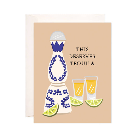Bloomwolf Studio - This Deserve Tequila Greeting Card - Congratulations Card