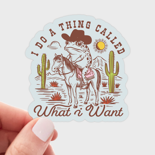 Yarnival - I Do a Thing Called What I Want Sticker - toad, frog, west