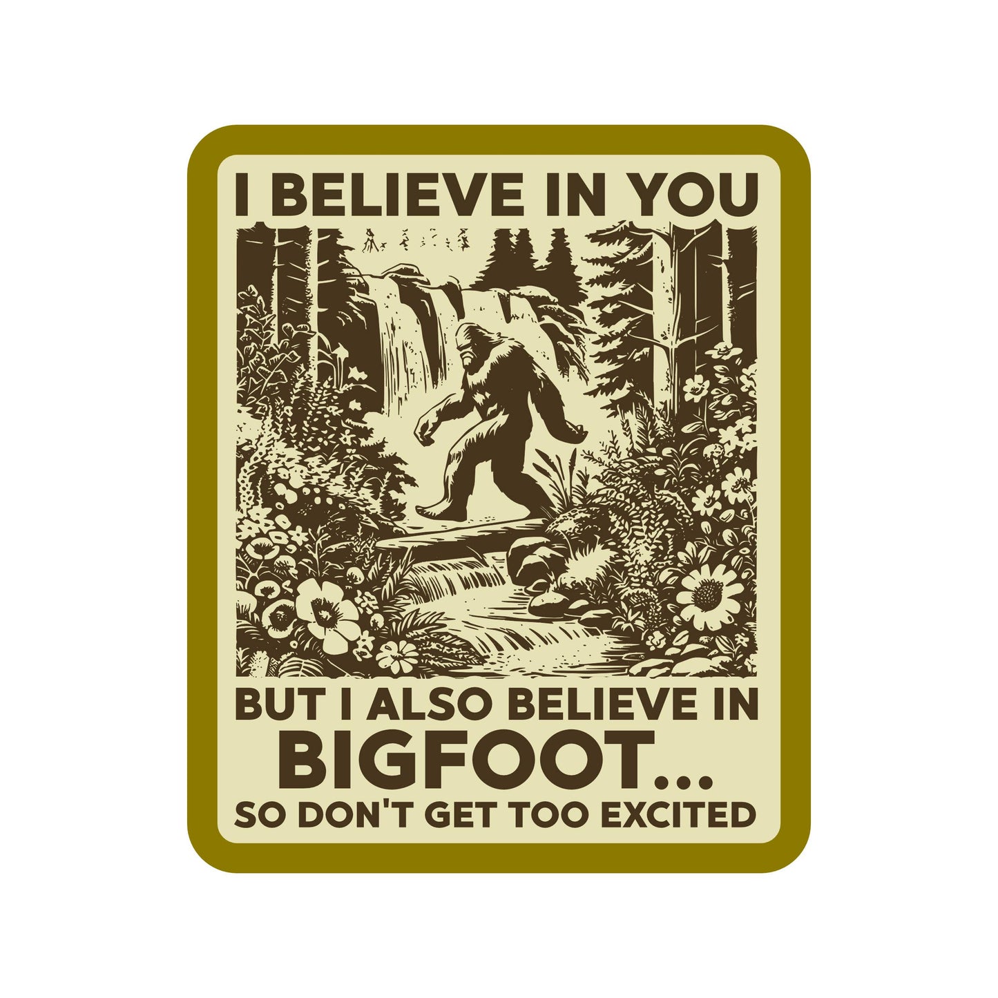Juju and Moxie - Bigfoot Sarcastic Cute Cryptoid High Quality Vinyl Sticker