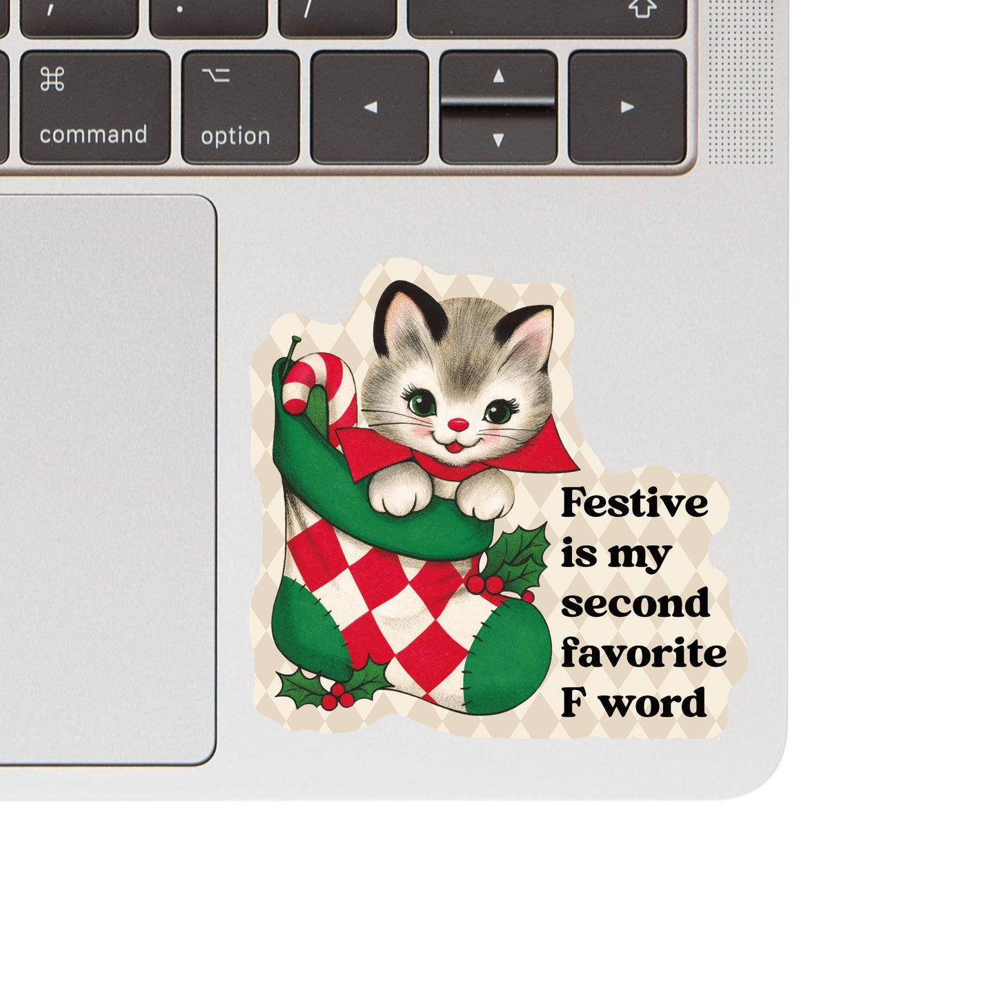 Juju and Moxie - Holiday Christmas Cat Swear High Quality Vinyl Sticker