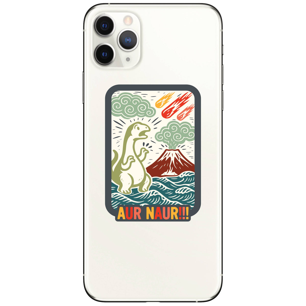 Juju and Moxie - Aur Naur Dinosaur Funny Ironic High Quality Vinyl Sticker