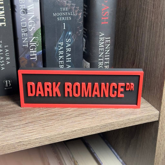 The Crafted Nook - Dark Romance Street Sign | Bookshelf Decor