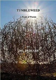 Tumbleweed: A Book of Poems