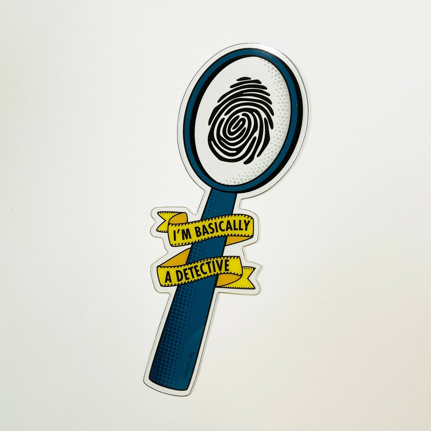 Pixel & Ink Creative - I'm Basically A Detective Bookmark