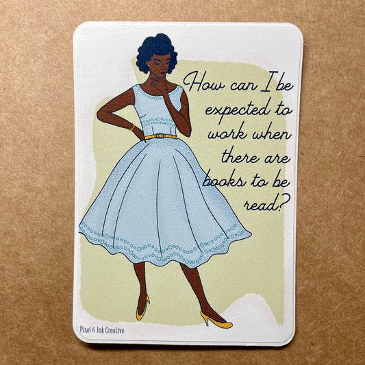 Pixel & Ink Creative - The Bookish Struggle Book Sticker