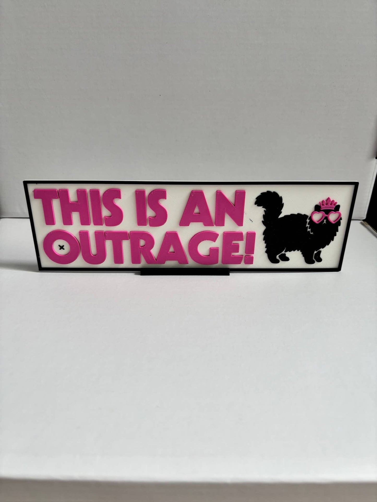 Stella Cake Creations - This is an Outrage Sign