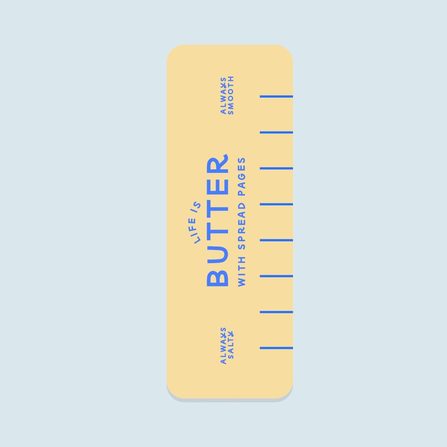 Just Follow Your Art - Butter Bookmark | Funny Bookmarks, Butter Yellow