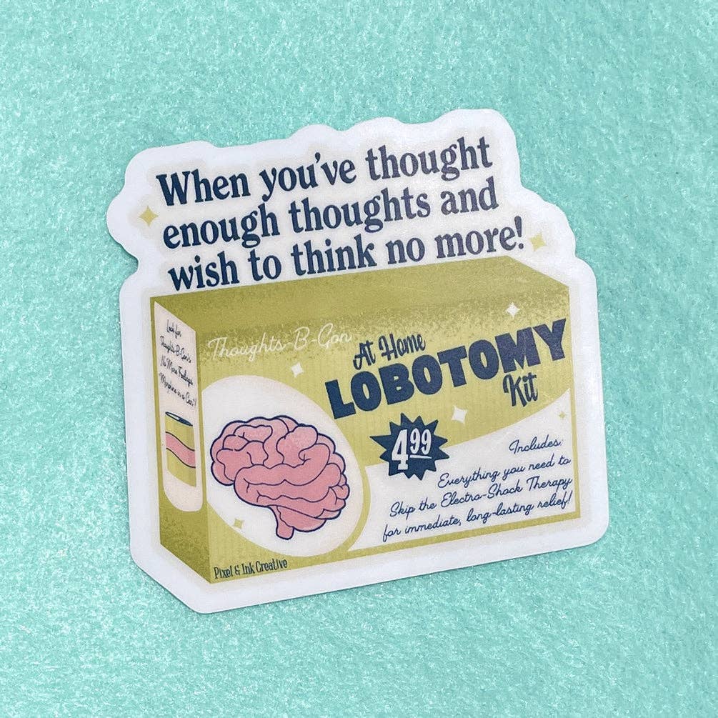 Pixel & Ink Creative - Lobotomy Kit Sticker – Funny Mental Health Sticker