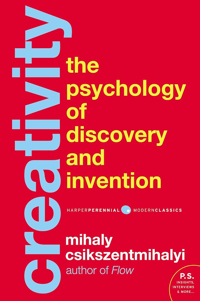 Creativity: Flow and the Psychology of Discovery and Invention cover image