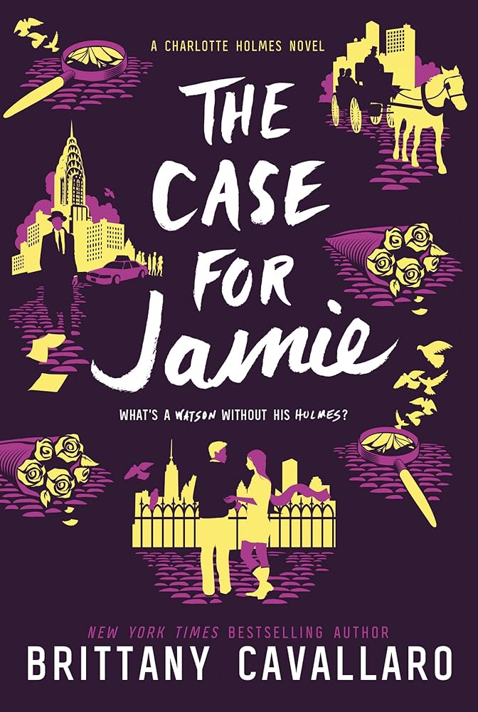 The Case for Jamie (Charlotte Holmes Novel, 3) cover image