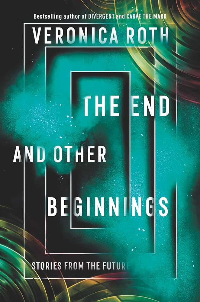 The End and Other Beginnings: Stories from the Future cover image