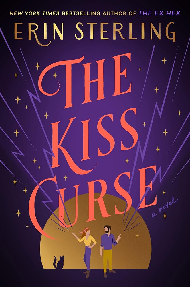 The Kiss Curse: A Novel: The Next Witchy Paranormal Romance from the author of The Ex Hex (The Graves Glen Series, 2) cover image