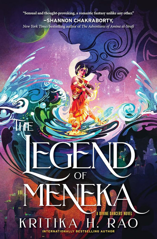 The Legend of Meneka: A Divine Dancers Novel (The Divine Dancers Duology, 1) cover image