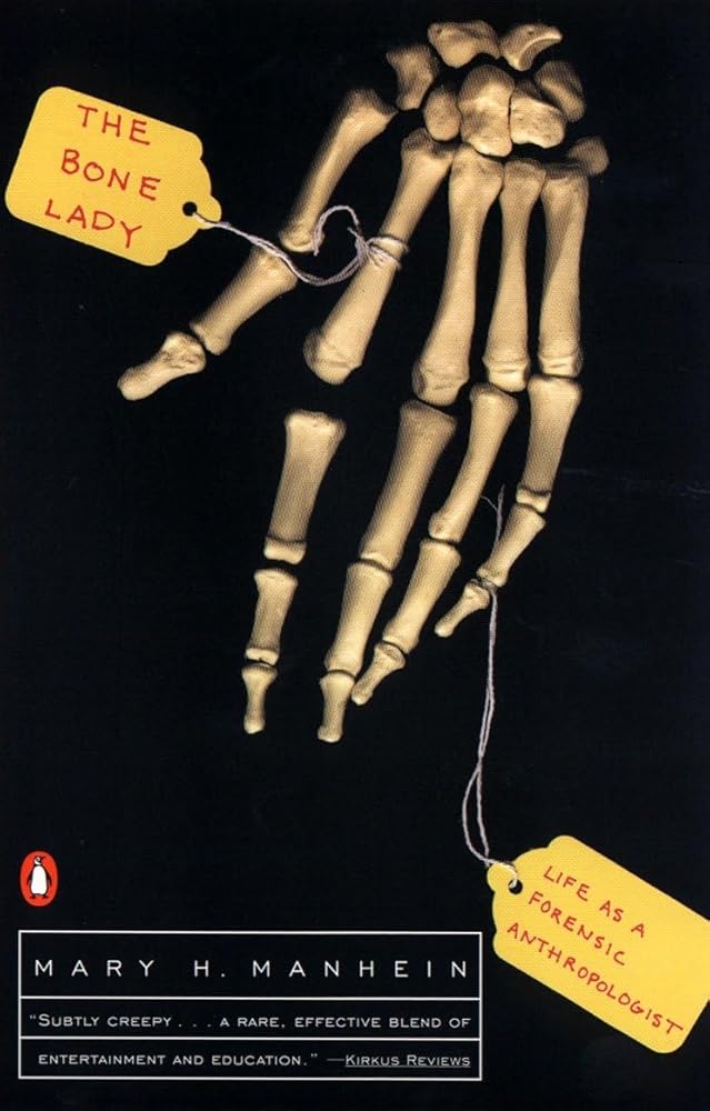 The Bone Lady: Life as a Forensic Anthropologist cover image