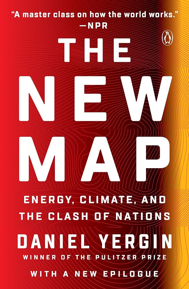 The New Map: Energy, Climate, and the Clash of Nations cover image