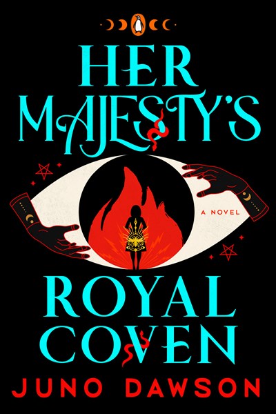 Her Majestys Royal Coven A Novel