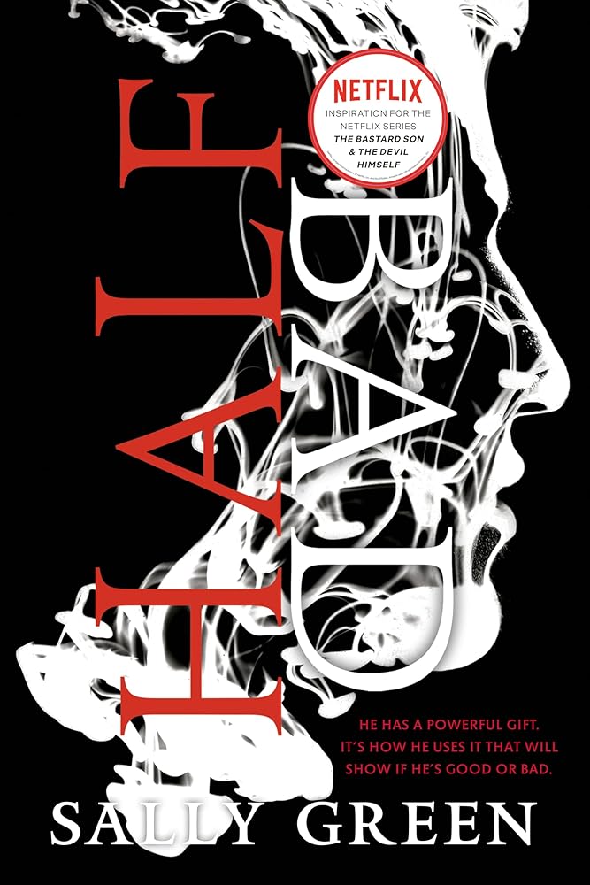 Half Bad (The Half Bad Trilogy) cover image