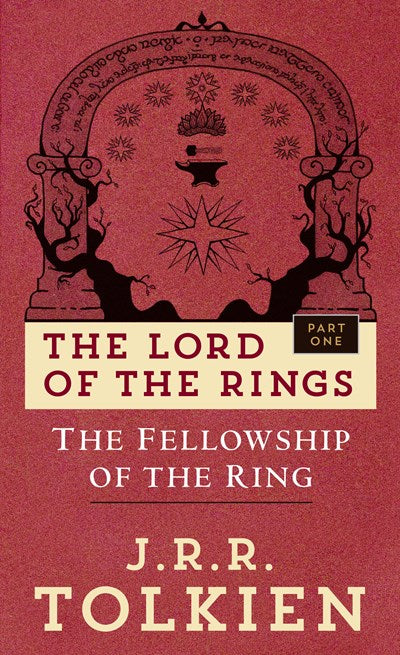 The Fellowship of the Ring: The Lord of the Rings: Part One