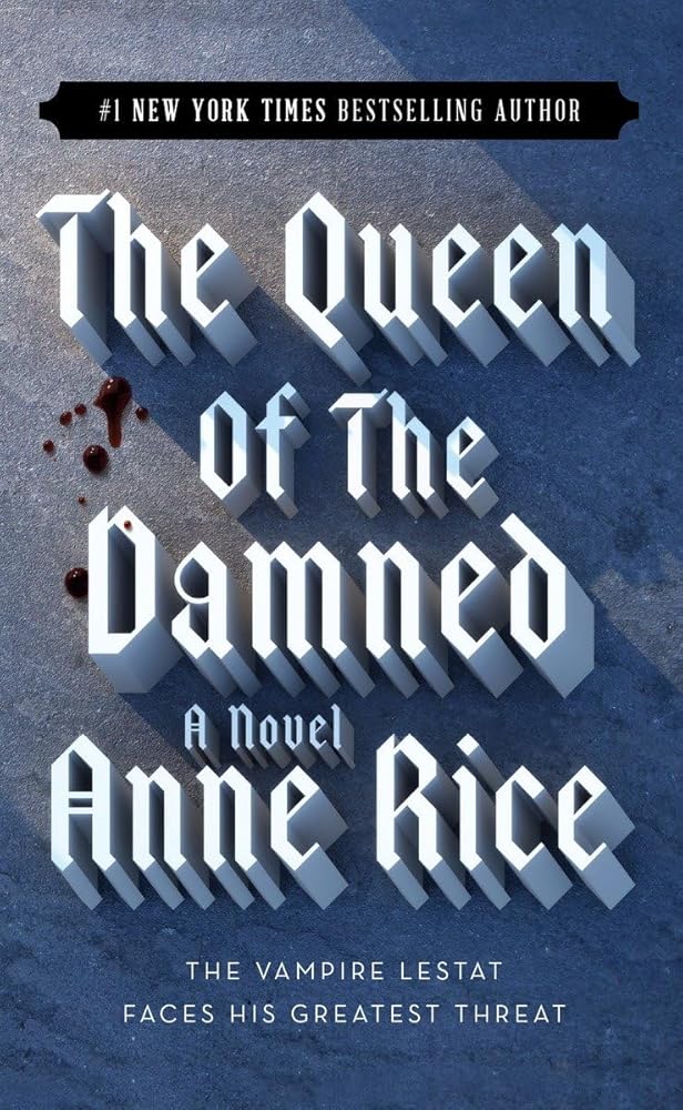 The Queen of the Damned (The Vampire Chronicles, No. 3) cover image