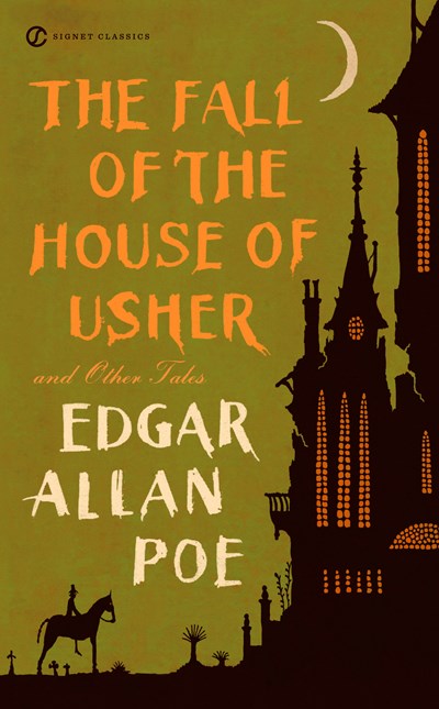 Fall of the House of Usher and Other Tales