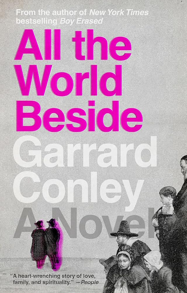 All the World Beside: A Novel cover image