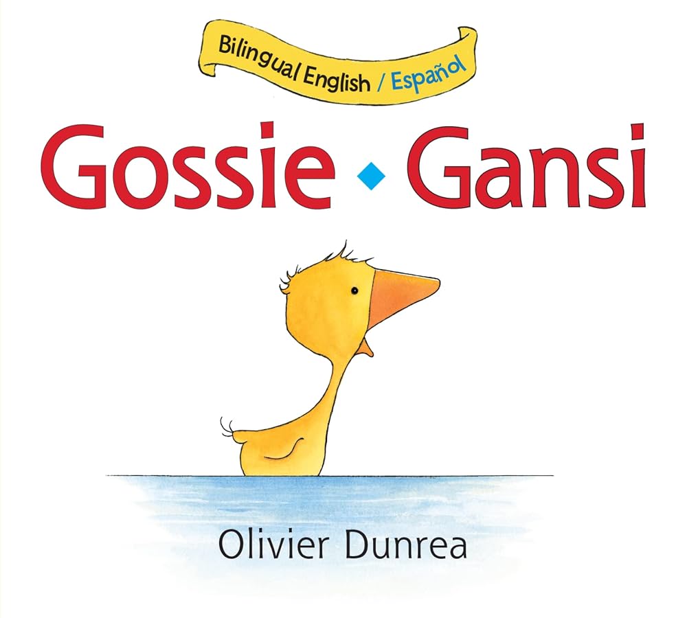 Gossie/Gansi: Bilingual English-Spanish cover image