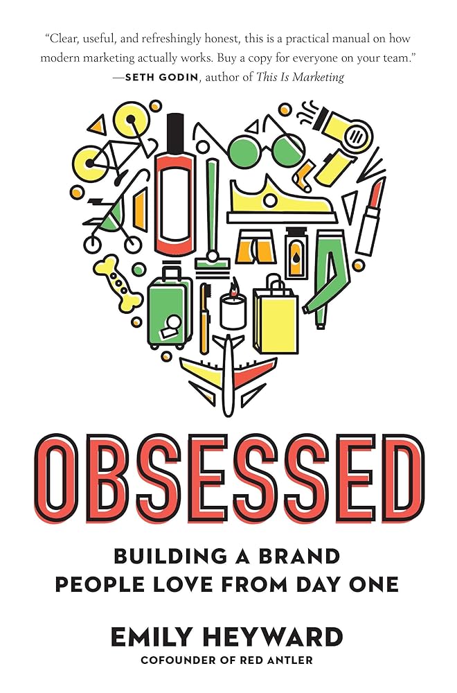 Obsessed: Building a Brand People Love from Day One cover image